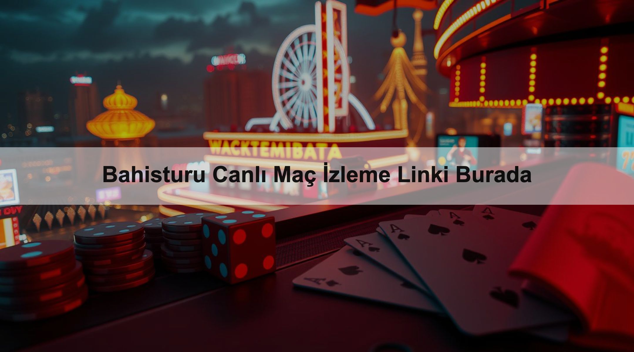 Bahisturu Canlı Maç İzleme Linki Burada