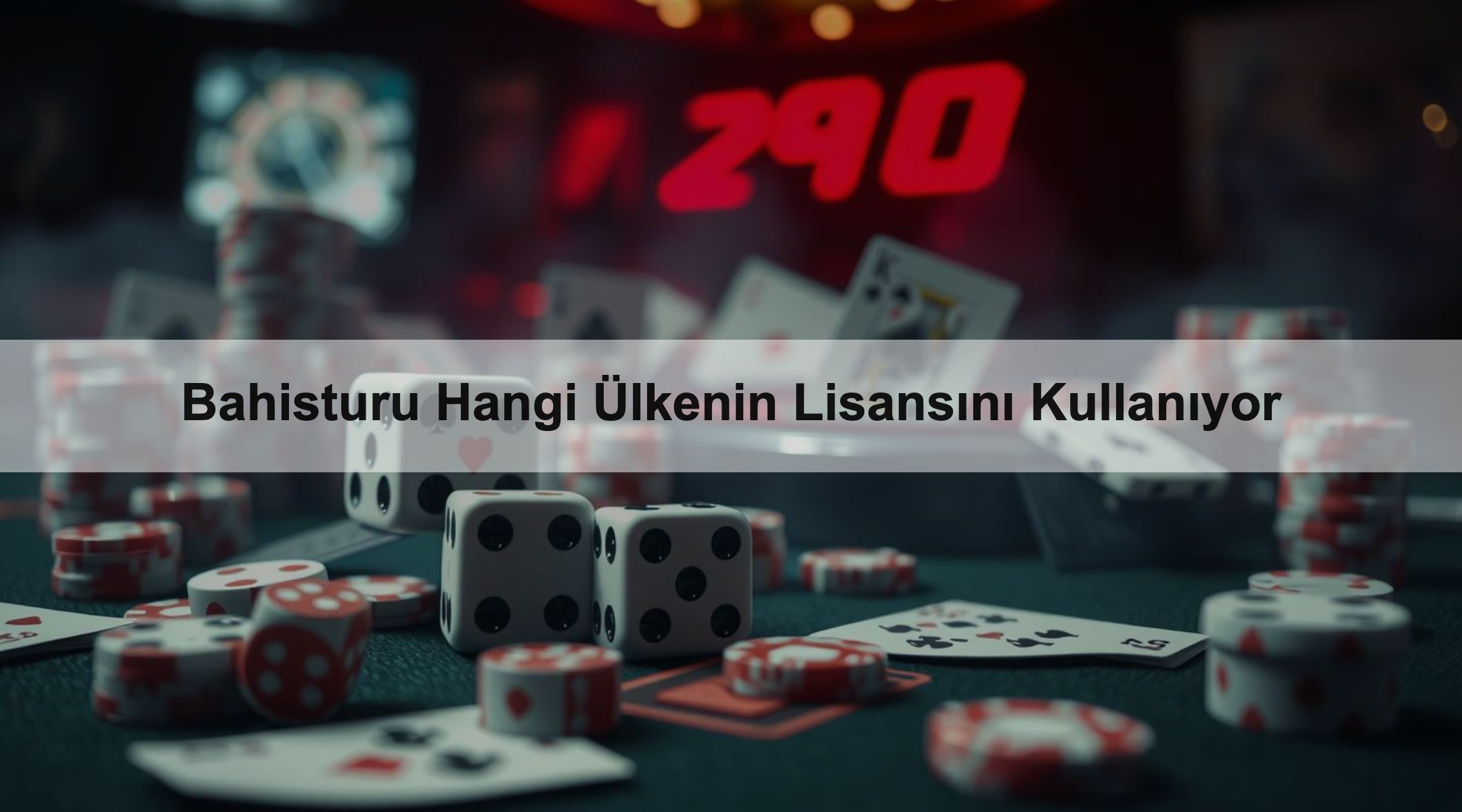 Bahisturu Hangi Ülkenin Lisansını Kullanıyor