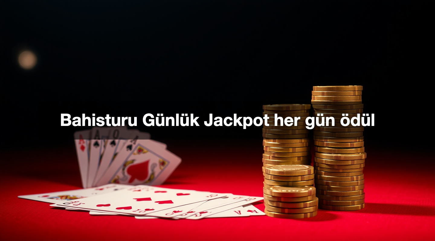 Bahisturu Günlük Jackpot her gün ödül